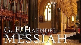 G F Handel Messiah HWV 56 fantastic performance [upl. by Hemminger506]