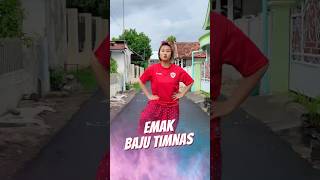 Emak Pakai Baju Timnas ⚽️ Sponsored [upl. by Greenes]