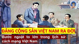 Lịch sử ra đời Đảng Cộng sản Việt Nam  Pastman  Người yêu lịch sử [upl. by Aicitan]