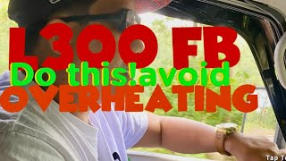 L300 FB MAINTENANCE AVOID OVERHEATING car subscribe [upl. by Kirred544]