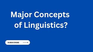 Major Concepts of Linguistics  Explained in English and Urdu [upl. by Anitan]