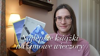 5 najlepszych książek na zimowe wieczory 2024 – Moje TOP 5 co warto przeczytać tej zimy [upl. by Reger]