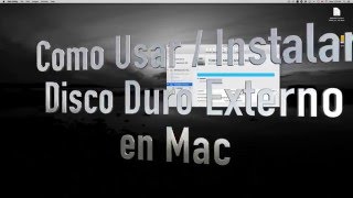 Como usar instalar utilizar un disco duro externo en Mac OS X Manual Utilidad de Discos [upl. by Eihctir]