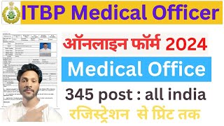 ITBP Medical Officer online form fill up 2024  how to fill up itbp medical officer online form 2024 [upl. by Kalk]