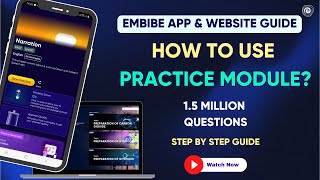 How to use the Practice module on the Embibe App  Embibe [upl. by Nylyram]