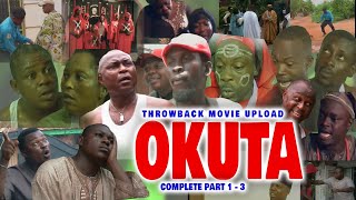 OKUTA FULL MOVIE PART 1  3  OLD BENIN MOVIES  LATEST UPLOAD [upl. by Assenav135]