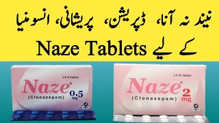 Naze 05mg Tablet UsesNaze 2mg Tablet UsesClonazepam 05mg TabletClonazepam 2mg TabletNaze 05mg [upl. by Oiramej]