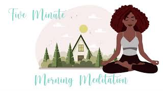 5 Minute Morning Meditation for a Great Day [upl. by Noj181]