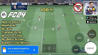 FIFA 16 MOD 24 android apk  data Obb Mediafire BIG UPDATE V82 Best Graphics amp Camera PS5 [upl. by Adnirolc134]