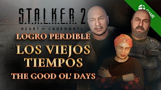 PERDIBLE STALKER 2  Logro Perdible Los viejos tiempos  The good ol days Missable Achievement [upl. by Kimber207]