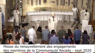 Messe du renouvellement des engagements des membres de la Communauté Recado avec Mgr Rey [upl. by Appolonia]