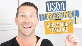 USDA Forbearance Repayment Options [upl. by Rednave]