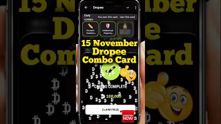 Dropee daily combo today  dropee daily combo 15 November Daily Combo Dropee  Dropee 15 November [upl. by Allyn266]