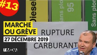 MARCHE OU GRÈVE 13  VERS UNE PÉNURIE DE CARBURANT [upl. by Ube]