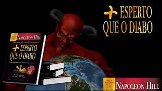 Mais Esperto que o Diabo  Audiobook Completo Napoleon Hill  Mude sua Vida Hoje [upl. by Quintin]