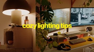 6 simple lighting tips to create a cozy atmosphere on a budget [upl. by Holofernes]