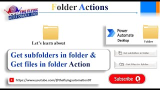 Get Subfolders in Folder amp Files in Folder Actions in MS Power Automate desktop MS PAD Tutorial39 [upl. by Tocci279]