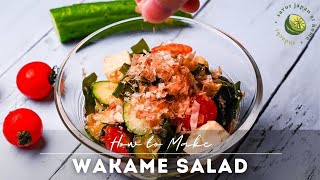 Wakame Salad Recipe Japanese seaweed salad with cucumber [upl. by Nereus]