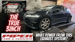 Piper True 3 inch system makes 20bhp on this Honda Civic FN2 TypeR [upl. by Corrianne907]