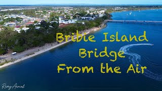 Bribie Island Bridge [upl. by Shepperd]