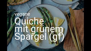 Quiche mit grünem Spargel gf v [upl. by Kerns]