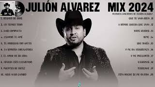 Julion Alvarez Mix 2024 Letra Musica Romantica de Julión Álvarez Y Su Norteño Banda Album Complet [upl. by Llenrap]