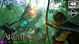 ARCHEAGE CHRONICLES – Exclusive PS5 PRO Gameplay  4K 60FPS [upl. by Gareth]