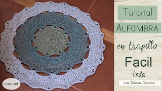 Tutorial Alfombratapete en trapillo  Crochet con Trapillo  Las Totoras Crochet [upl. by Yramanna]