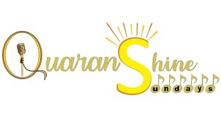 QUARANSHINE SUNDAYS 2nd August 2020  1200 Noon [upl. by Neill]