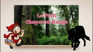 Contes de Perrault Petit Chaperon rouge 🎀  Conte classique pour enfants [upl. by Dayir]