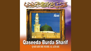 Qaseeda Burda Sharif Pt1 [upl. by Ardnuasak]