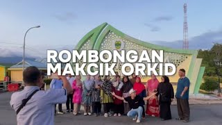 ROMBONGAN MAKCIK ORKID DARI MALAYSIA MELANCONG KE DAIK LINGGA [upl. by Annahvas]