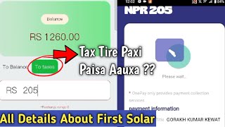 First Solar Ma Tax Tire Paxi Paisa Aayo  K Tax Tirne  First Solar Tax 100 ✅ [upl. by Bouldon]