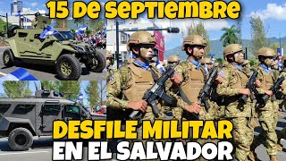 DESFILE MILITAR en El Salvador 15 De Septiembre 2023 DÍA De La Independencia [upl. by Carny980]