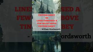 Tintern Abbey by William Wordsworth  key Facts  English Literature notes shorts youtubeshorts [upl. by Monia978]