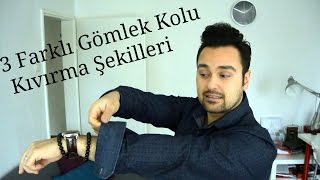 Gömlek Kolu KatlamaGömlek Kolu Nasıl KatlanırHow to cuff sleeves [upl. by Joh641]