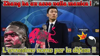 CALCIOMERCATO INTER Zhang ha un asso nella manica  L’ennesimo nome per la difesa [upl. by Mayce]