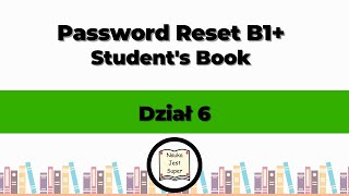 Odpowiedzi do książki Password Reset B1 Students Book  Dział 6  Angielski [upl. by Drofniw]