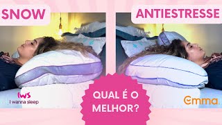 QUAL É O MELHOR TRAVESSEIRO  Snow IWS ou Antiestresse Emma [upl. by Aicilev909]