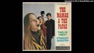 The Mamas amp The Papas  Twelve Thirty Young Girls Are Coming To The Canyon 1967 [upl. by Theodor]