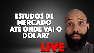 ATIVOS PARA ACOMPANHARMOS NA PRÓXIMA SEMANA ATÉ ONDE VAI O DÓLAR [upl. by Noami461]