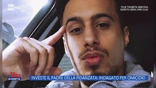 Investe il padre della fidanzata indagato per omicidio  La Vita in diretta 25092024 [upl. by Aitan758]