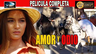 🎥AMOR Y ODIO  Película completa en Español 🎬 [upl. by Er]