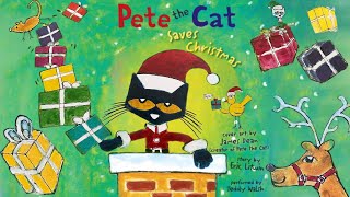 Pete The Cat Saves Christmas [upl. by Jammal94]