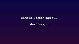 Smooth Scroll  Momentum Scrolling  Vanilla Javascript [upl. by Leeann772]