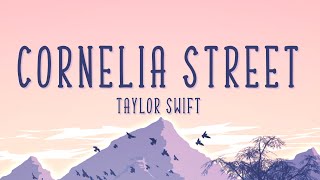 Taylor Swift Cornelia Street Lyrics [upl. by Urial32]