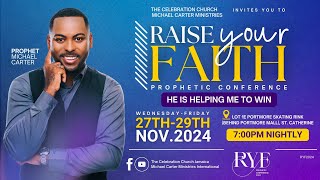 Raise Your Faith 2024 Night 1  The Celebration Church  November 27th [upl. by Riesman18]