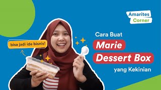 AMARITES CORNER 11 Resep Dessert Box Kekinian Buat Ide Jualan [upl. by Hcahsem]