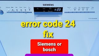 Error code 24 fix Siemensbosch dishwasher ⭐🔥⭐🔥⭐🔥 [upl. by Adaiha]