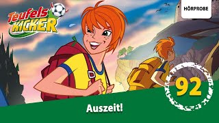 Teufelskicker  Folge 92 Auszeit  Hörspiel [upl. by Eaned]